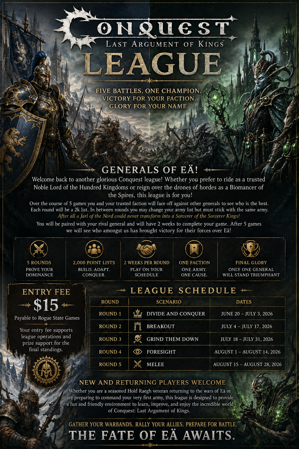 Conquest: Last Argument of Kings League (League Ticket for 6/20/26-8/28/26)