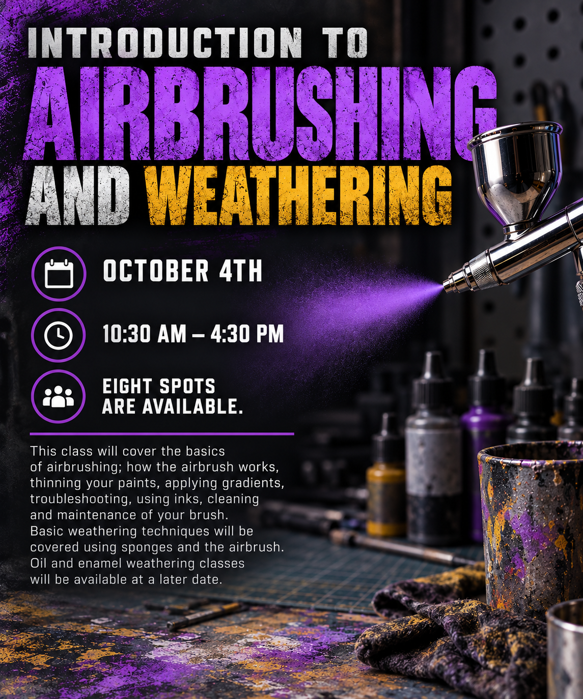 Introduction to Airbrushing and Weathering-Hosted by Chris Holmes(Ruinstorm Studios)(Event ticket for 10/4/26)
