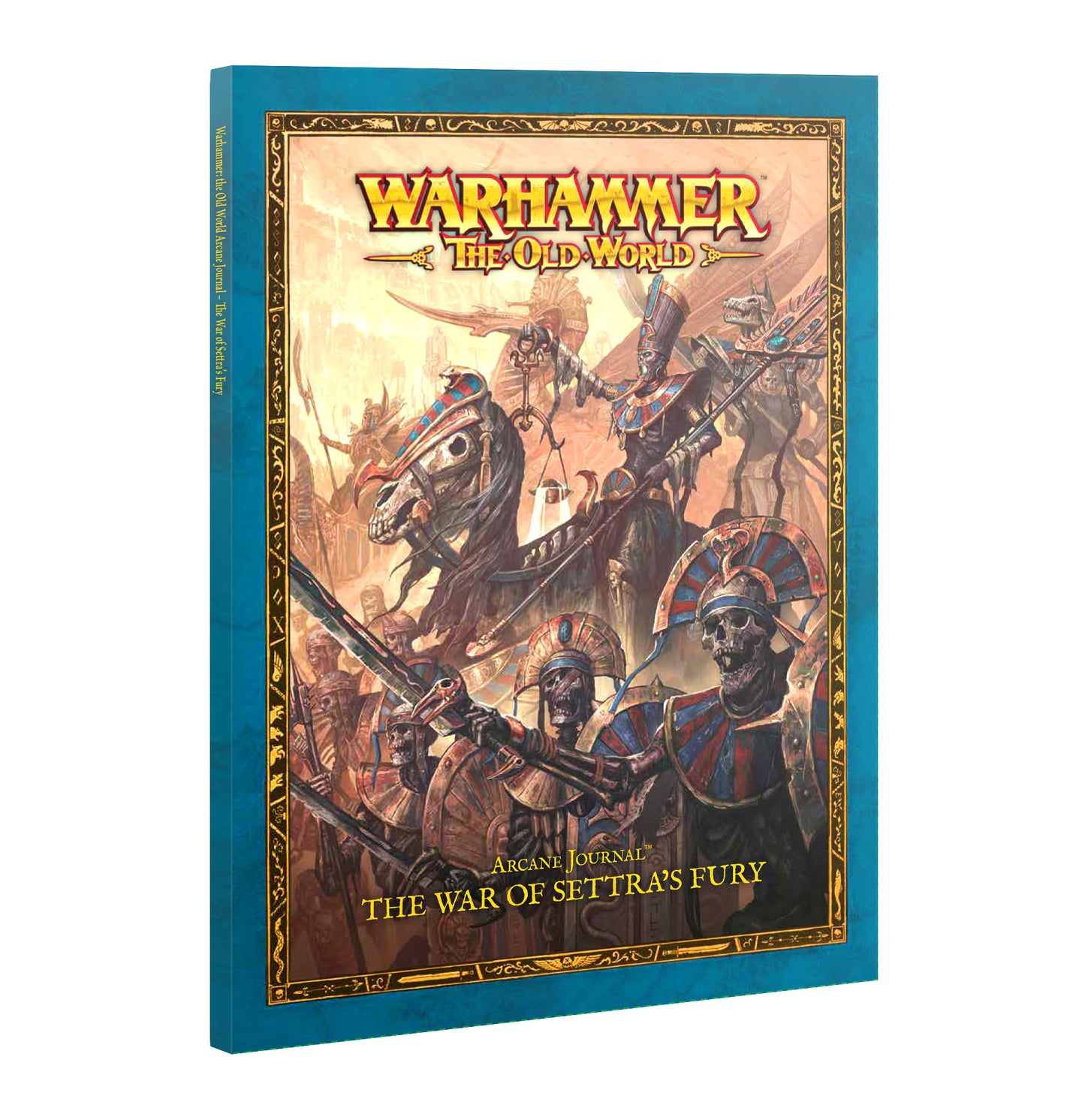 Warhammer: The Old World - Arcane Journal: The War of Settra's Fury