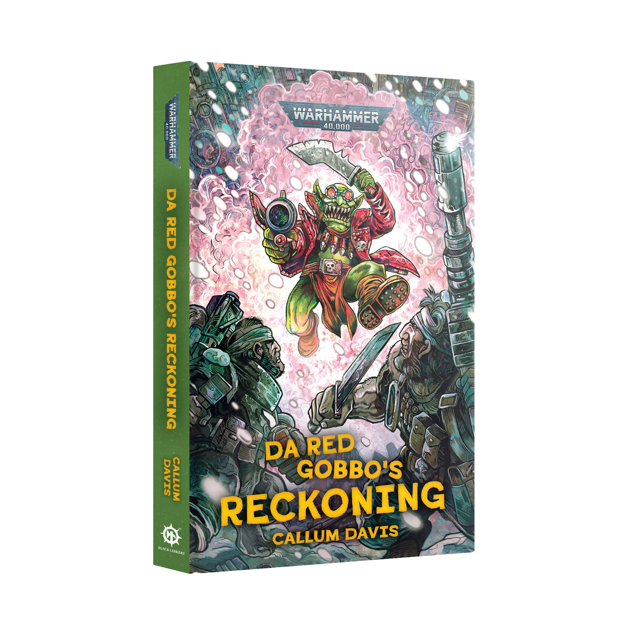 Warhammer: 40,000 - Da Red Gobbo's Reckoning (Hardback) (Pre-Order) (Releases: 11/7/2026)
