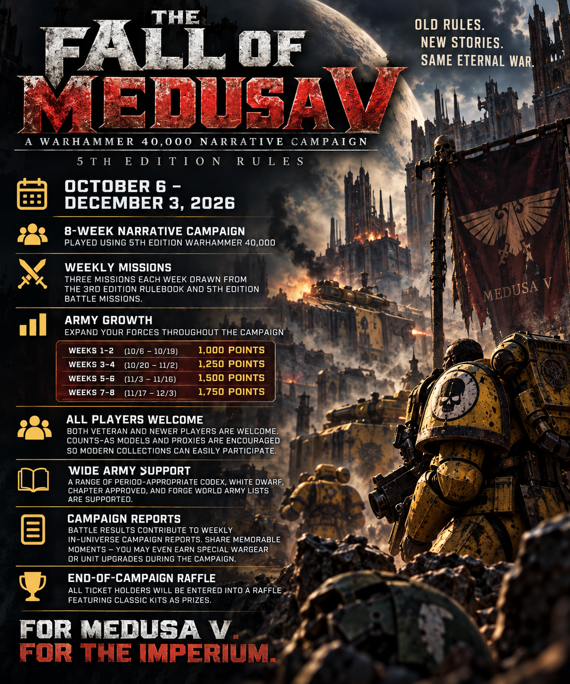 THE FALL OF MEDUSA V (Warhammer 40k 5th Edition Campaign) (League Ticket For 10/6/26-12/3/26)
