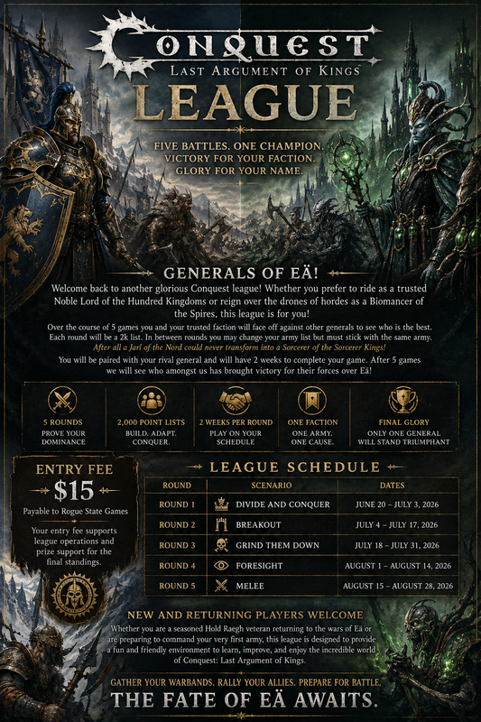 Conquest: Last Argument of Kings League (League Ticket for 6/20/26-8/28/26)