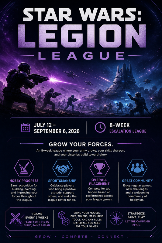 Star Wars: Legion – Slow Grow League (Event Ticket for 7/12/26-9/6/26)