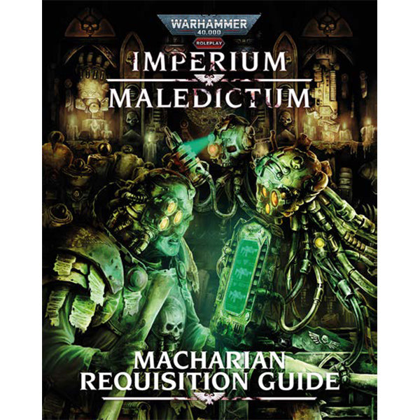 Warhammer: 40,000 Imperium Maledictum Roleplay - Macharian Requistion Guide