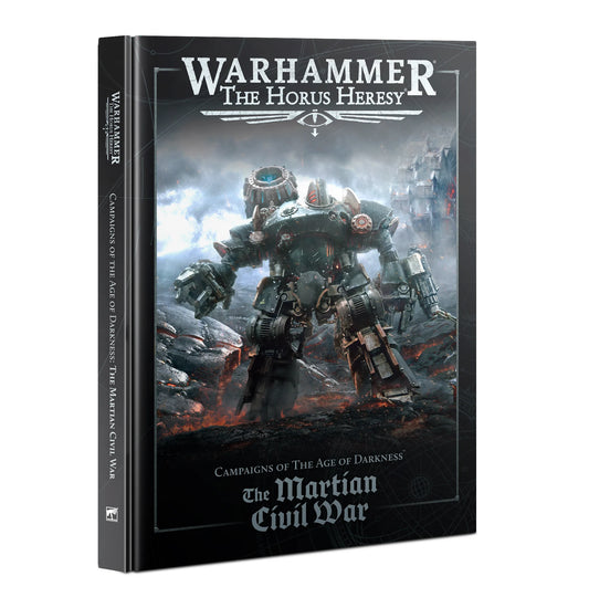 Warhammer: The Horus Heresy - The Martian Civil War