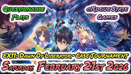Questionable Plays’ EX11 Case Tournament, at Rogue State Games (Event Ticket For 2/21/26)