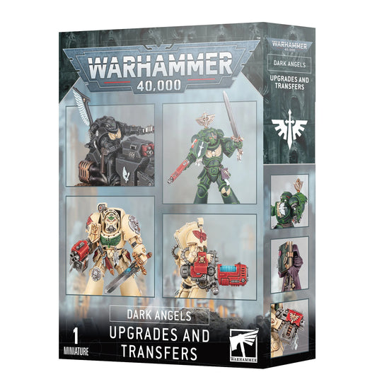 Warhammer: 40,000 - Dark Angels - Upgrades and Transfers