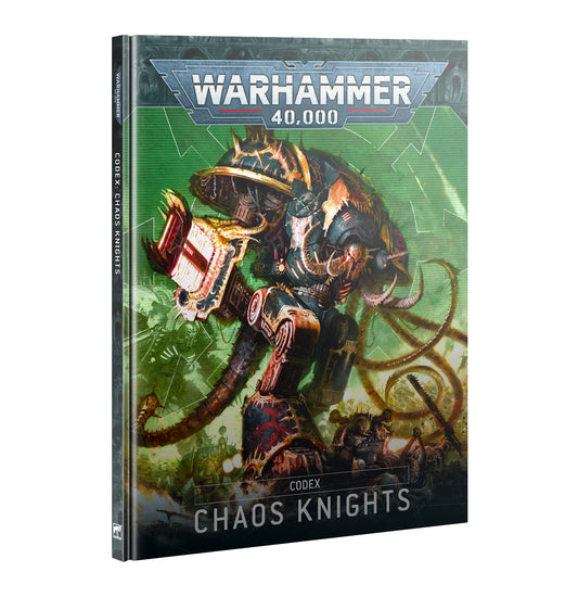 Warhammer: 40,000 - Codex: Chaos Knights