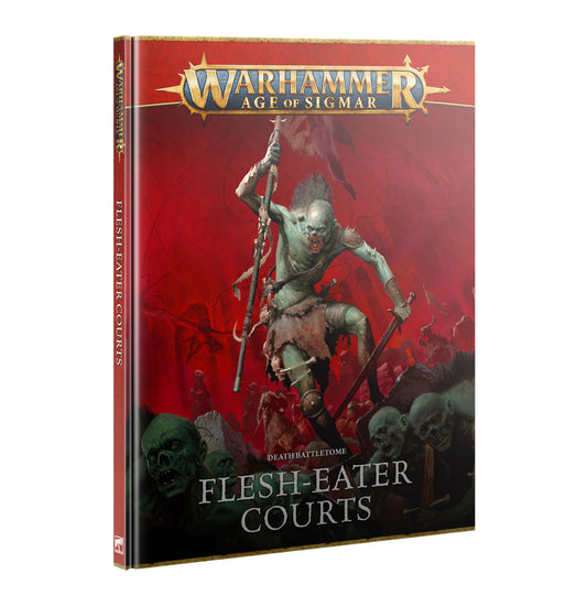 Warhammer: Age of Sigmar - Battletome: Flesh-Eater Courts