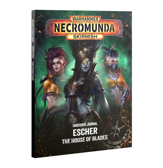 Necromunda: Underhive Journal - Escher: House of Blades (Pre-Order) (Releases:9/19/2026)