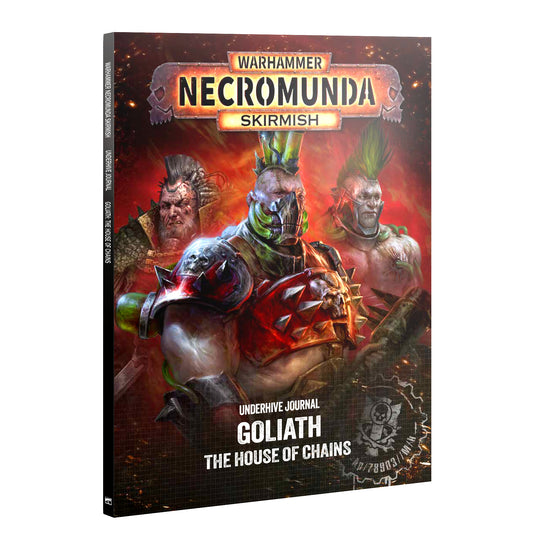 Necromunda: Underhive Journal - Goliath: House of Chains (Pre-Order) (Releases:9/19/2026)