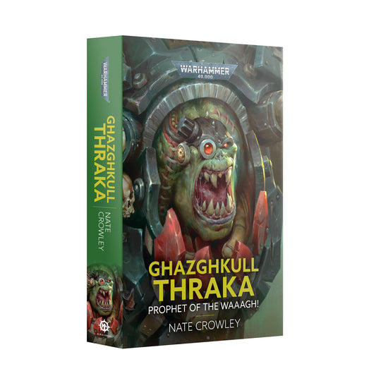 Warhammer: 40,000: Ghazghkull Thraka - Prophet of the WAAAGH! (Paperbook)