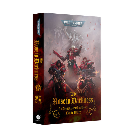 Warhammer: 40,000 - A Rose in Darkness (Paperback)