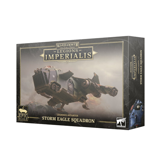 Warhammer: The Horus Heresy - Legions Imperialis: Legiones Astartes - Storm Eagle Squadron